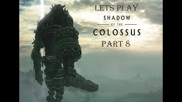 Shadow of The Colossus, Part 8, Scaler of The Colosseum