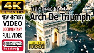 The History of Arc De Triomphe