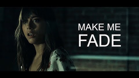 Multifandom || Make Me Fade