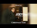 Track 1 - Joey Diaz’s “It’s Either You Or The Priest” - Christmas Time