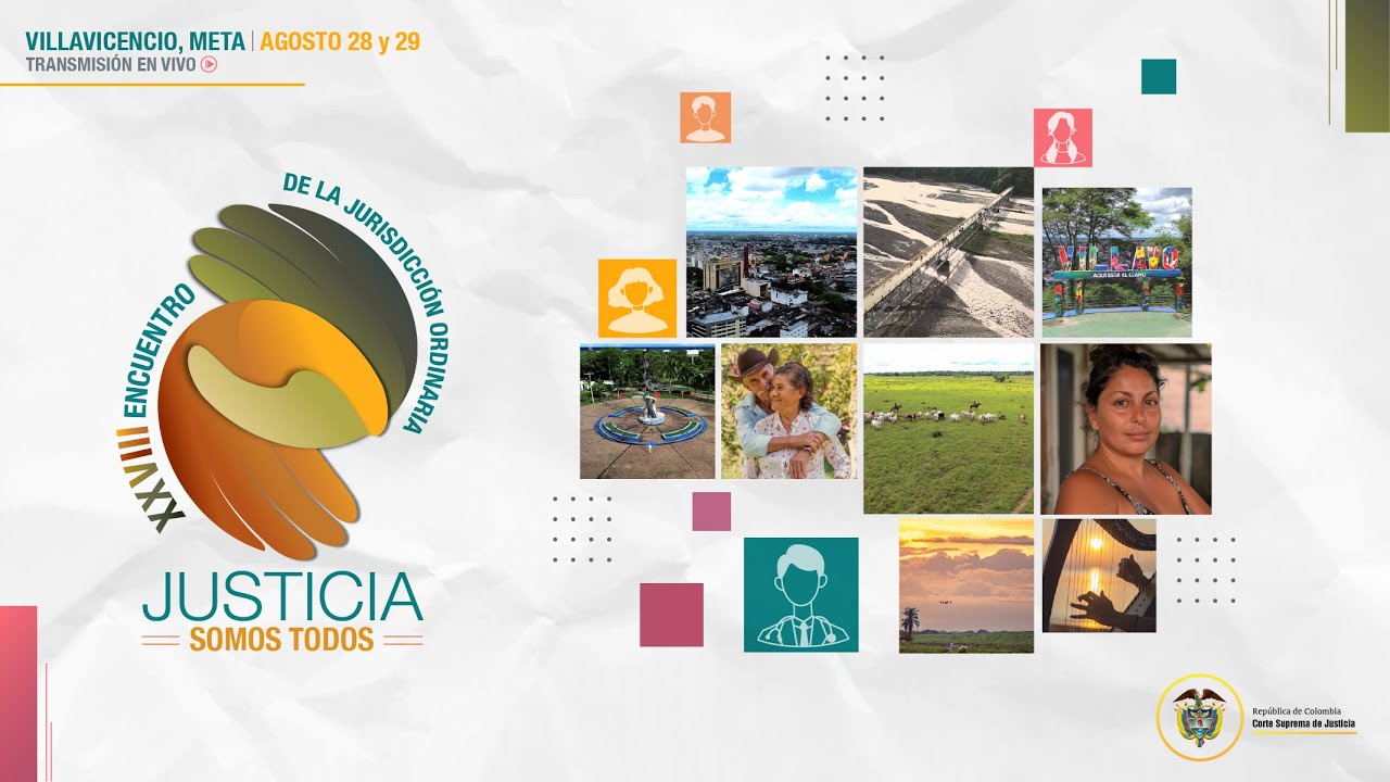 XXVIII ENCUENTRO DE LA JURISDICCIÓN ORDINARIA. JUSTICIA SOMOS TODOS. DÍA 2 (29 DE AGOSTO)