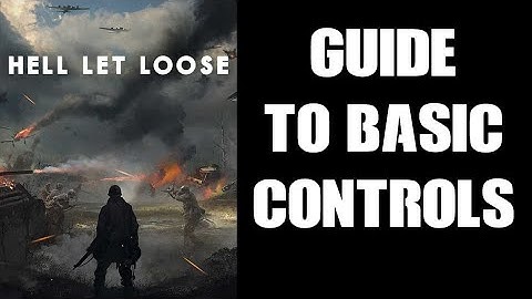 Hell Let Loose Beginners Guide To Basic Controls On Xbox / PlayStation & How To Swap Weapons & Gear