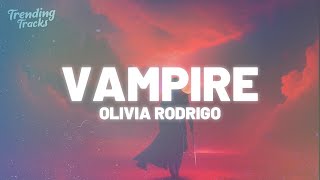 Olivia Rodrigo - vampire (Clean - Lyrics)  | 1 Hour Version