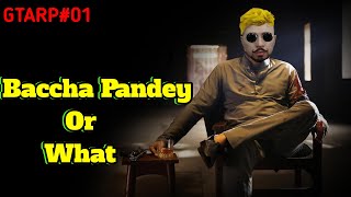 GTA RP LIVE  || BACCHA PANDEY 😎 REEL LIFE ROLEPLAY 4.0 || LIVEGTARP #gta #gtarp #live #shortslive