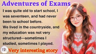 Adventures Of Exam | Learn English Through Story | Level 1 - Graded Reader | English Audio Podcast