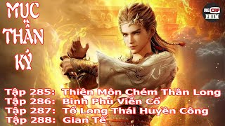 Tales of Mu Episode 285 - 288 | Heavenly Gate Slays the Divine Dragon - Ancient Armory - Nine Dra...