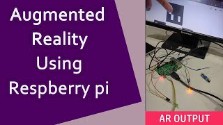 Raspberry Pi Integration with AR | AR Output