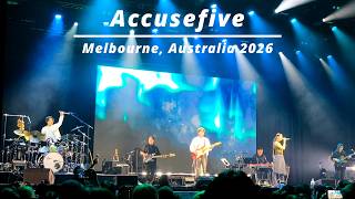 告五人 Accusefive『带我去找夜生活』Live in Melbourne, Australia 2026
