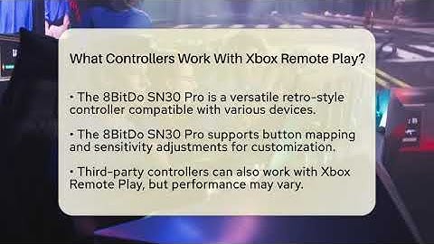 What Controllers Work With Xbox Remote Play? - Video Gamers Vault