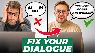 6 Dialogue Fails Every Writer Should Avoid!