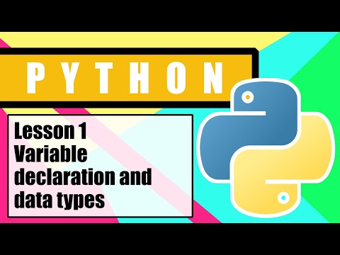 Python for Beginners   Lesson 1   Variable declaration and data types