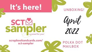 Canadian papercraft subscription! SCT SAMPLER April 2022￼ UNBOXING