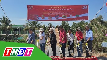 Huyện Tháp Mười: Khởi công xây dựng 2 cầu nông thôn | THDT