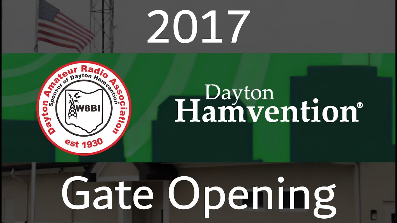 Gate Opening - Hamvention 2017