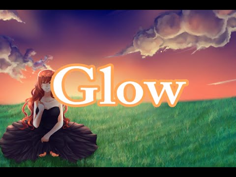 【princessemagic】-glow-(-歌ってみた-)