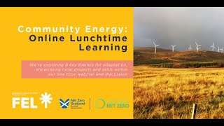 FEL Scotland Lunchtime Learning: Community Energy