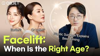 When Is The Right Age For A Facelift? Best Timing For Real Results Dr Shin Jongin
