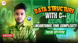 👉 Linearithmic Time Complexity | O(n log n) টাইম কমপ্লেক্সিটি ব্যাখ্যা | Bangla DSA Tutorial