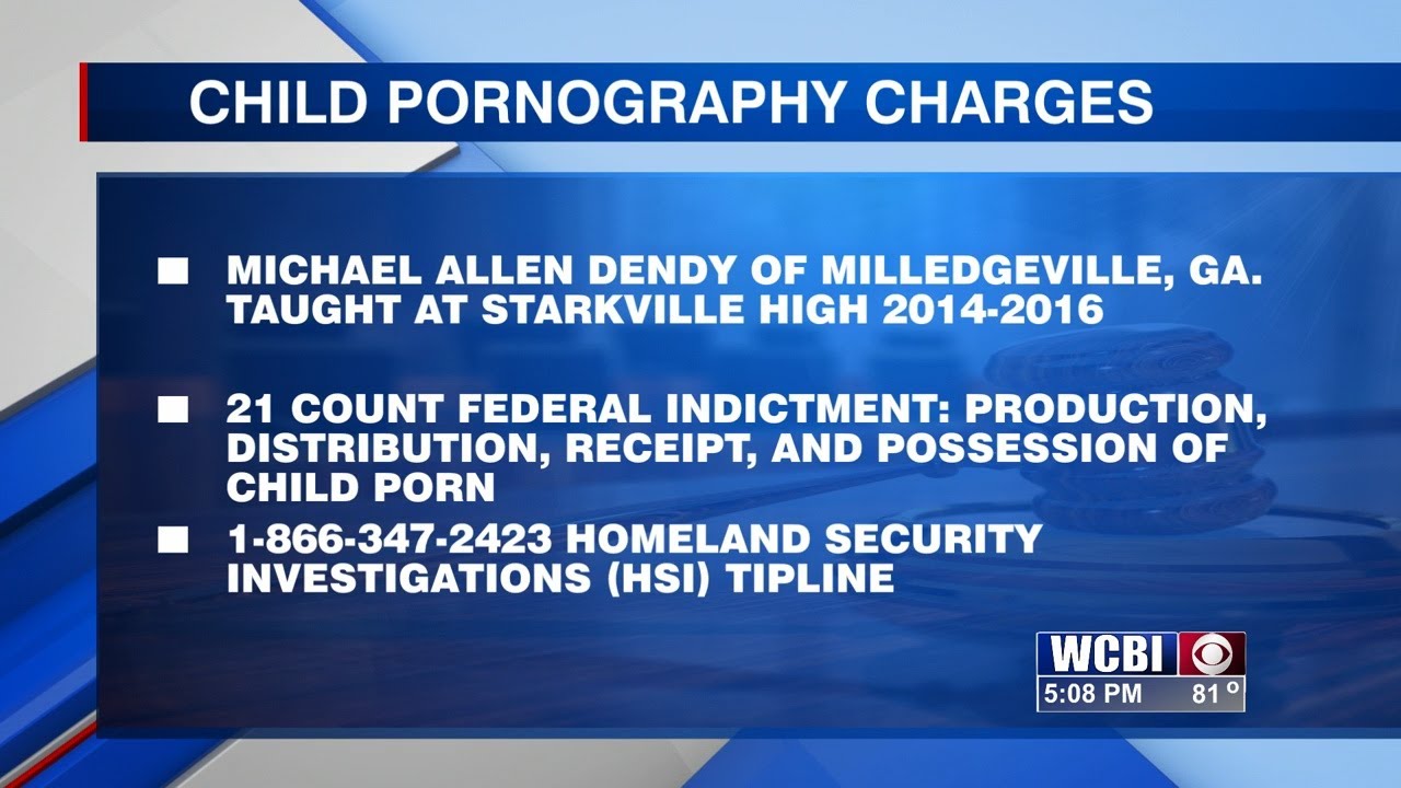 Former Starkville teacher indicted on federal child pornography charges ...