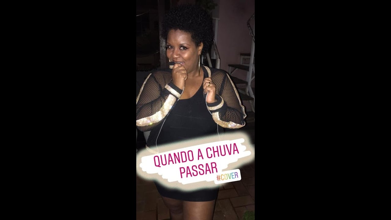 QUANDO A CHUVA PASSAR - Nega Jackie Cover