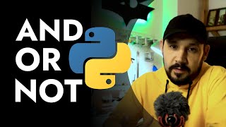 Mantıksal Operatörler AND, OR ve NOT Kullanımı | Python Ders 13