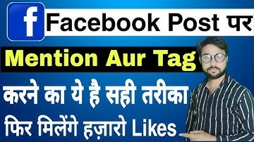 Facebook Post Par Tag Aur Mention Kaise Kare | How To Tag And Mention In Facebook | FB Tag Mention