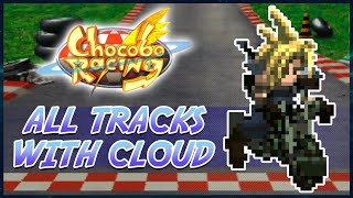 CHOCOBO RACING [PS1] - All Tracks with Cloud Strife [Hardy-Daytona]