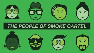 The People of Smoke Cartel