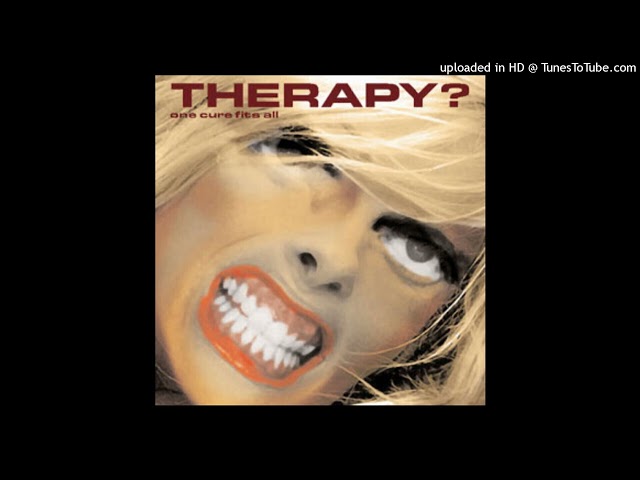 Therapy - Unconsoled