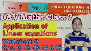 dav class 7 maths chapter 7 worksheet 2 linear equations in one variable questions 11 to 15