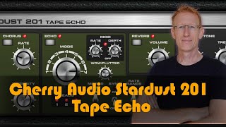 Cherry Audio Stardust 201 Tape Echo
