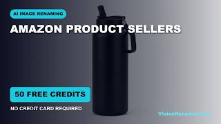 AI Product Image Renaming for Amazon Sellers