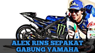 BERITA TERBARU MOTOGP!!! ALEX RINS SEPAKAT GABUNG YAMAHA