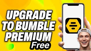 😍 How to Get Bumble Premium FREE 2025 | See Who Likes You! iOS & Android