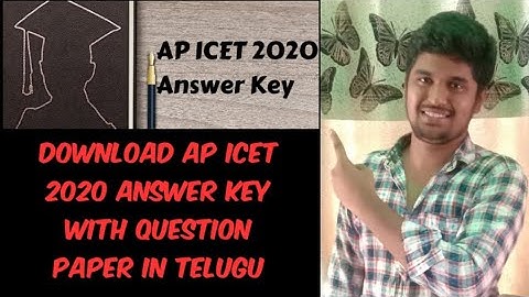 AP ICET ANSWER KEY 2020 RELEASED//HOW TO DOWNLOAD AP ICET ANSWER KEY WITH QUESTION PAPER IN TELUGU