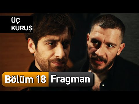 Üç Kuruş: Season 1, Episode 18 Clip