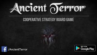 Ancient Terror: Lovecraftian Strategy Board RPG ?