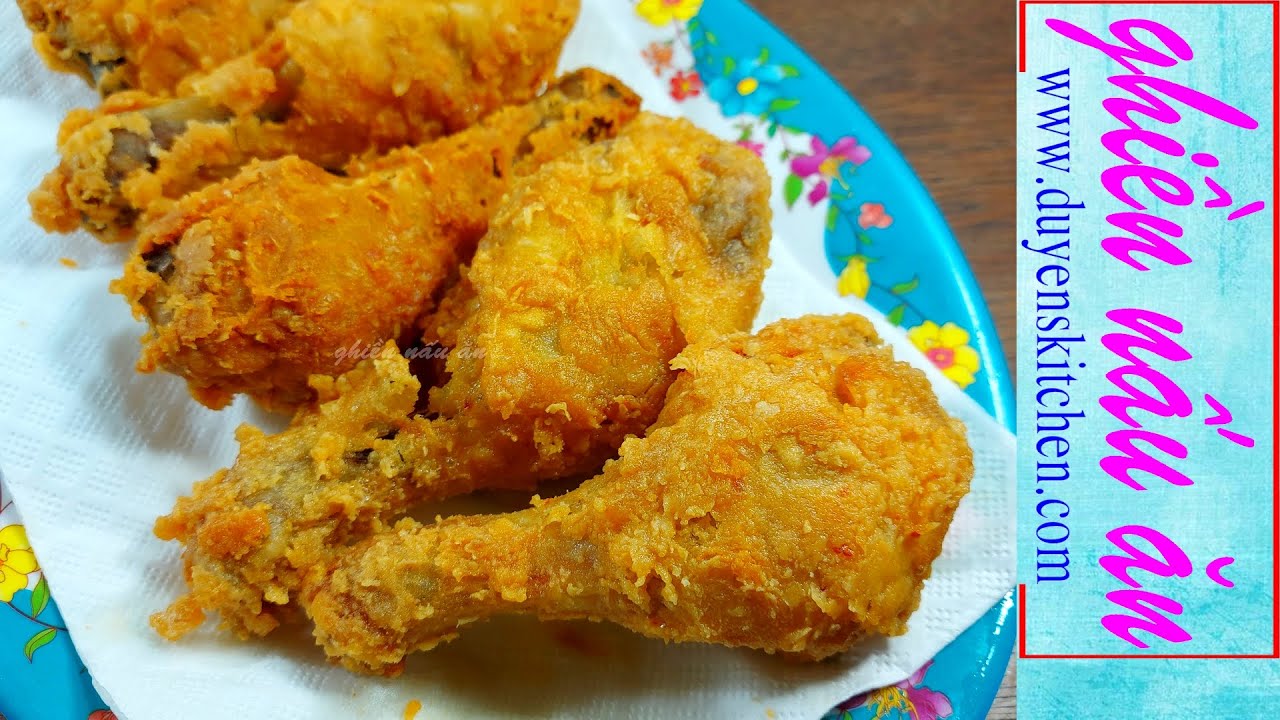 Cách Làm ĐÙI GÀ RÁN Giòn Da Thấm Thịt By Duyen's Kitchen | Ghiền nấu ăn ...