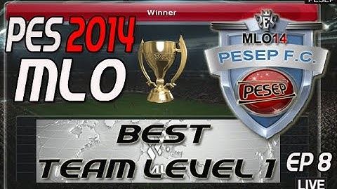 PES 2014: MLO Ep8 - Best Team Level One!