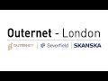 Severfield &amp; Skanska - Outernet London