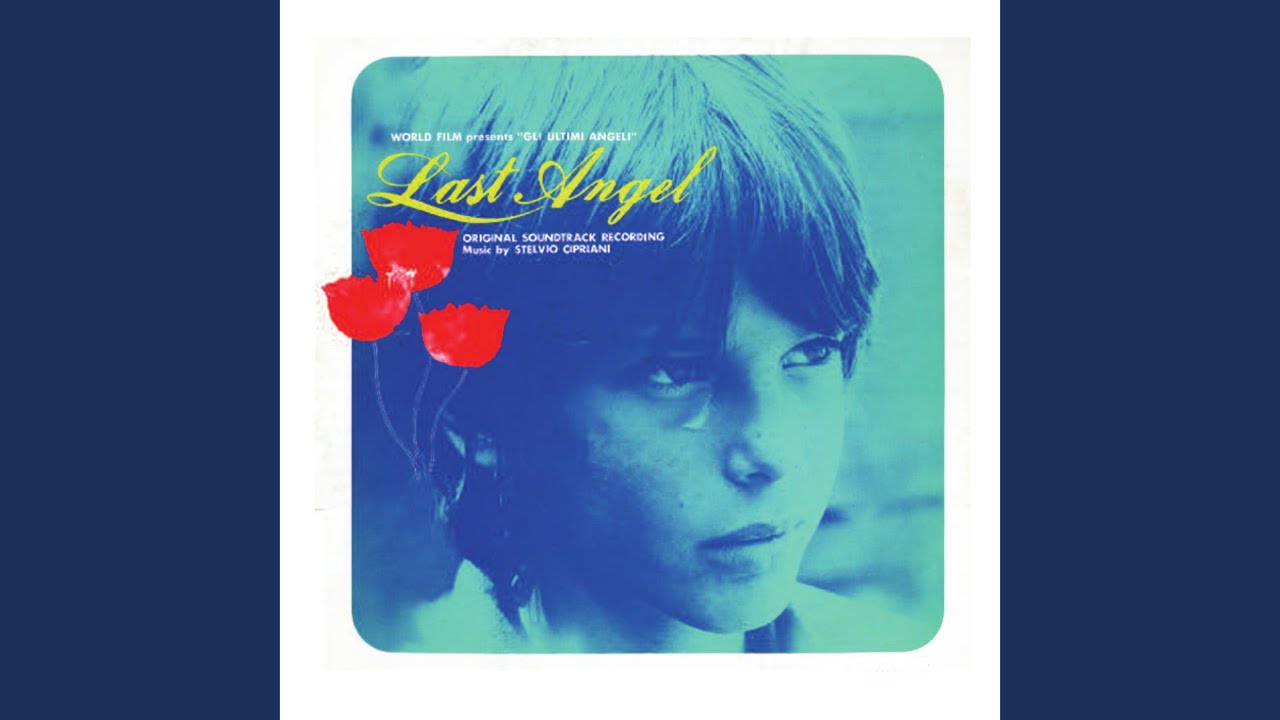 OST「星になった少年」 Gli ultimi angeli (1977) Stelvio Cipriani 
