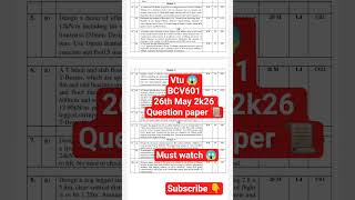 [BCV601 26/05/2026 question paper 😱] #viralshorts #likeandsubscribe #vtu #engineering #collegelife