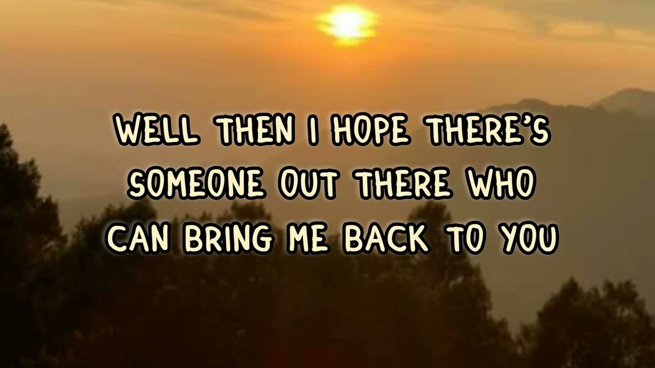 Wherever You Will Go (Lyrics) The