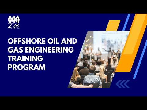 Offshore Oil and Gas Engineering Training Program 1 YouTube Video
