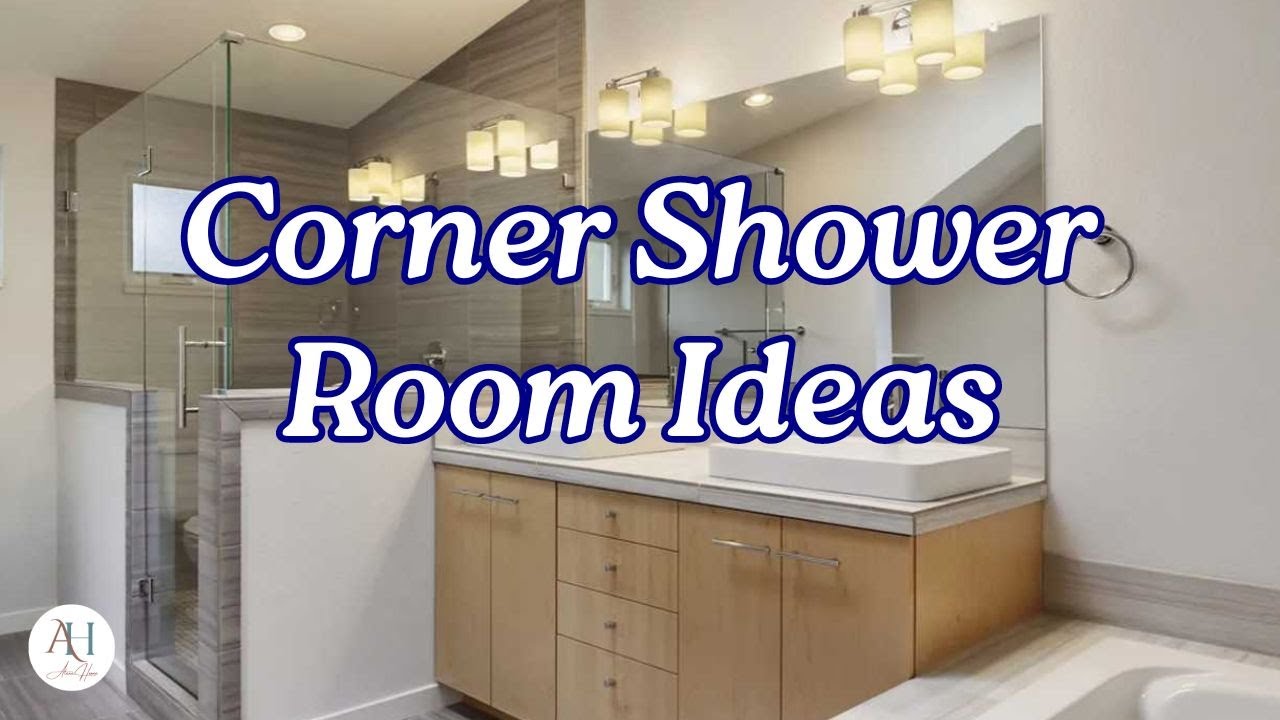 Corner Shower Room Ideas For Small Bathroom Space YouTube