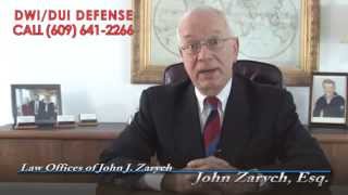 John J. Zarych Criminal Defense DUI/DWI Atlantic County and Cape May County