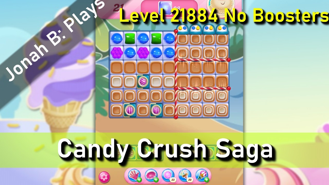 Candy Crush Saga Level 21884 No Boosters - YouTube