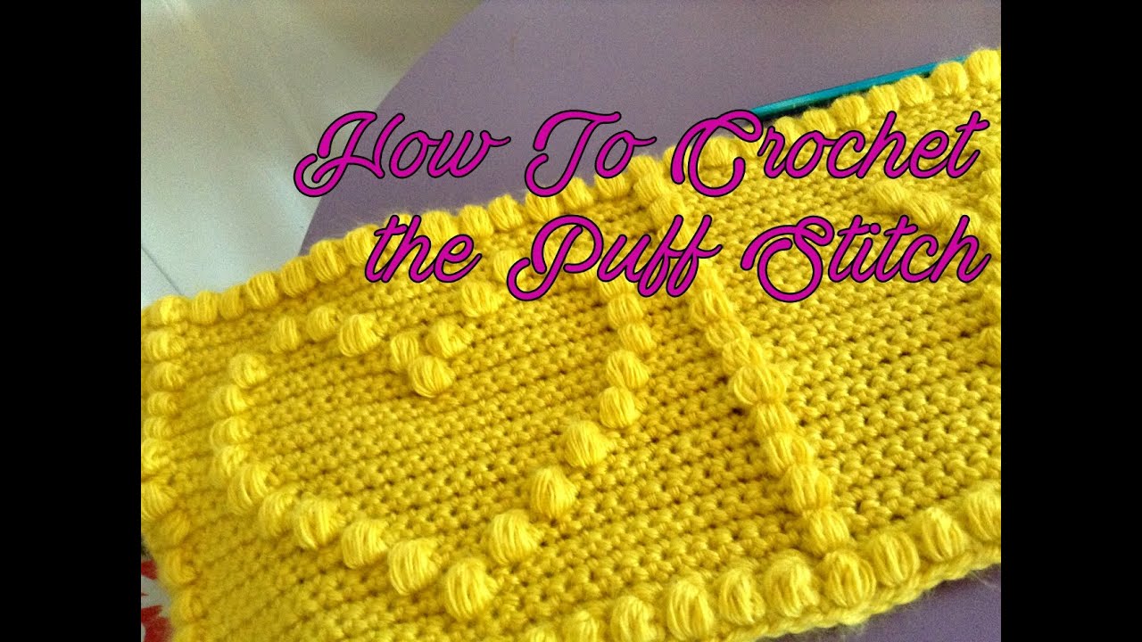 Crochet: How to crochet the puff stitch - YouTube