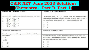 CSIR NET June 2023 Chemistry Solutions - Part B (Part 1)