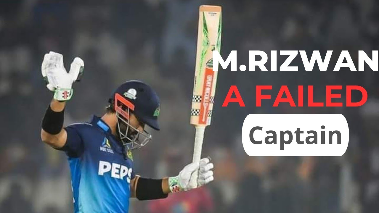 M.Rizwan A Failed captain | multan sultan team ka har ki asal waja kya ...